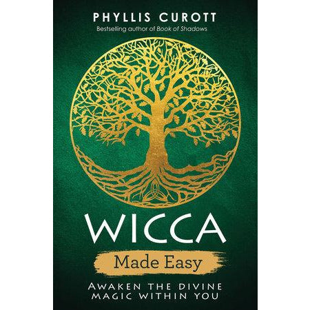 Wicca Made Easy by Phyllis Curott
