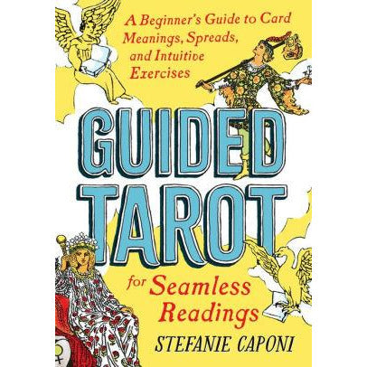 Guided Tarot by Stefanie Caponi