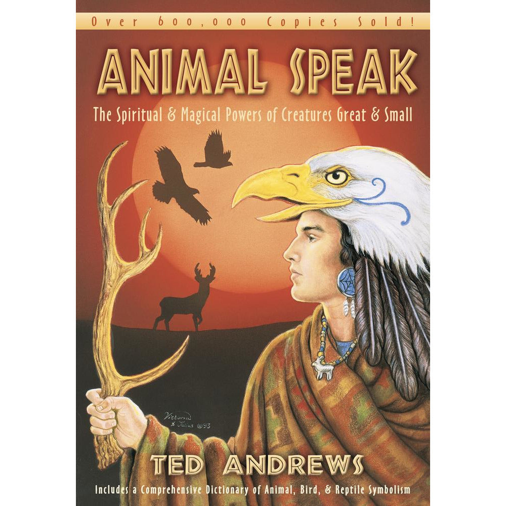 Animal Speak by Ted Andrews