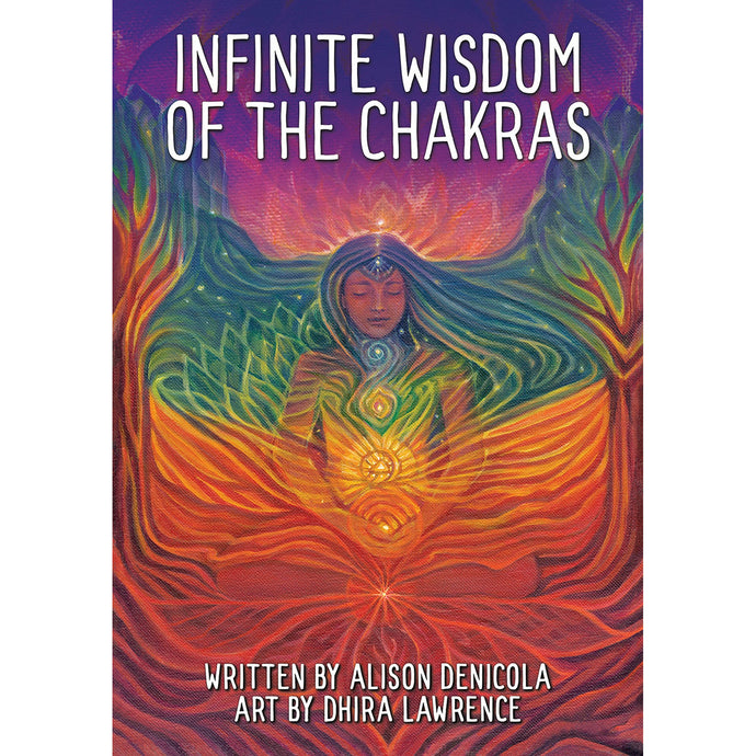 Infinite Wisdom of the Chakras